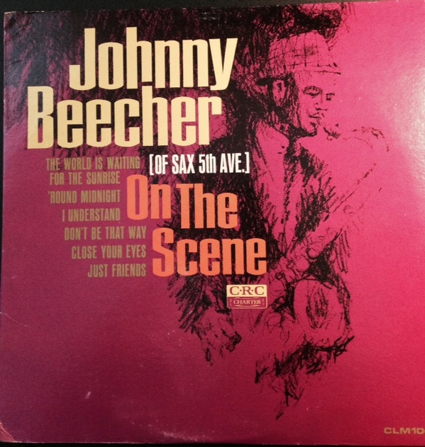 PLAS JOHNSON - [Of Sax 5th Ave.] On The Scene (as  Johnny Beecher) cover 